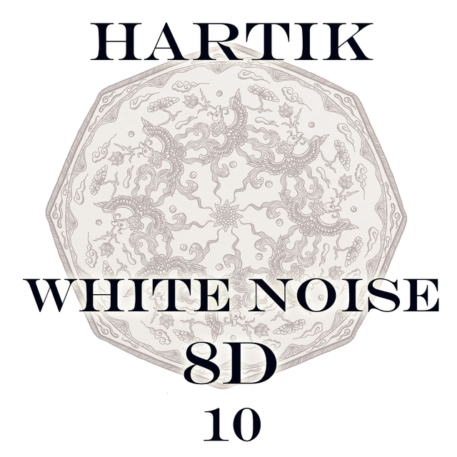 White noise 8D