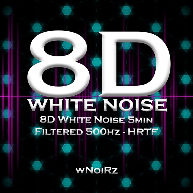 8D White Noise 5min Filtered 500hz - HRTF