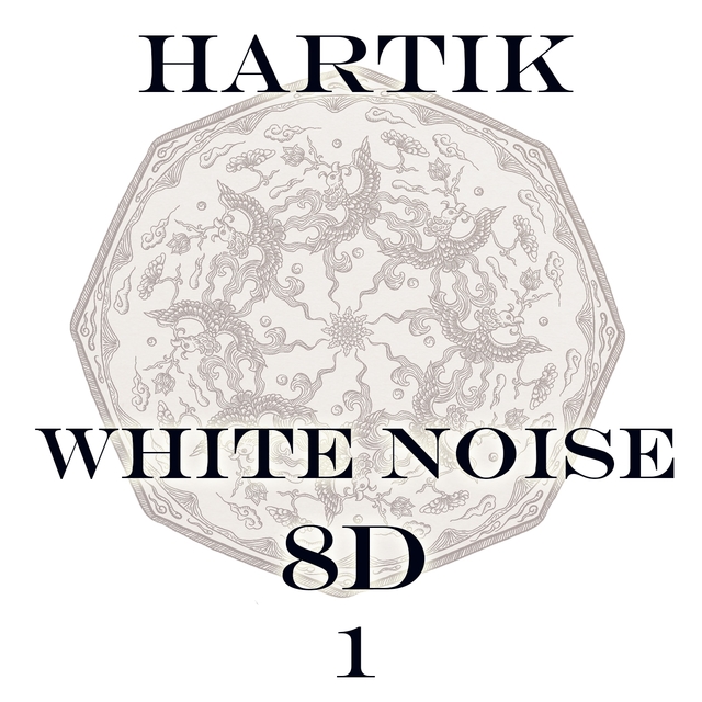 White noise 8D