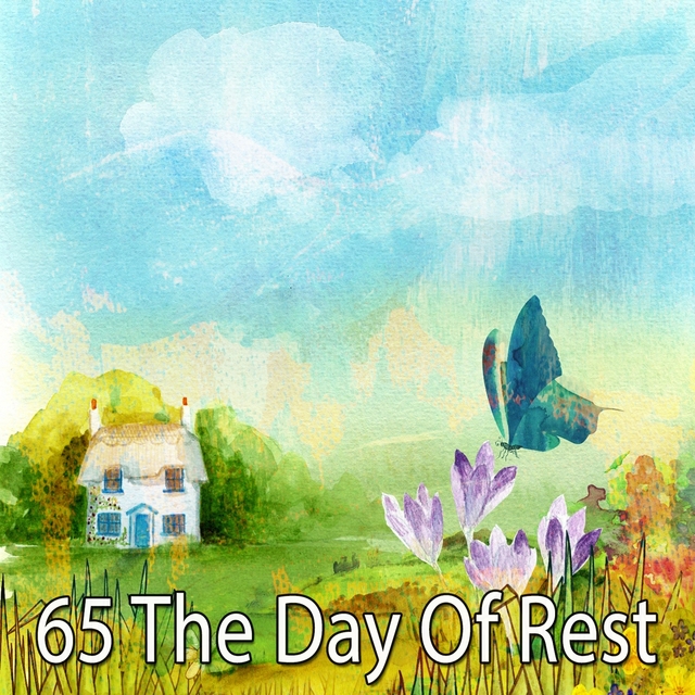 65 The Day of Rest