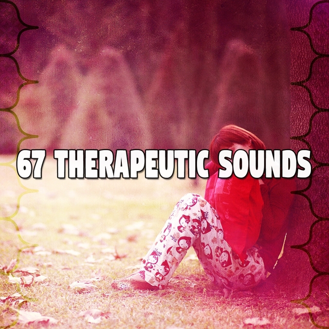 67 Therapeutic Sounds