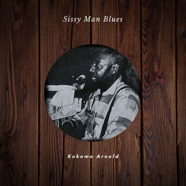 Sissy Man Blues