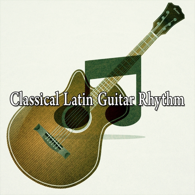 Classical Latin Guitar Rhythm