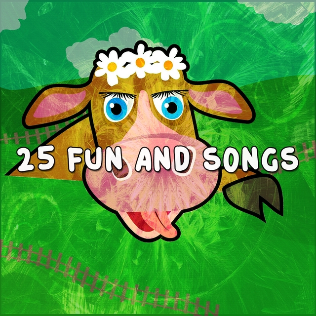 25 Fun and Songs