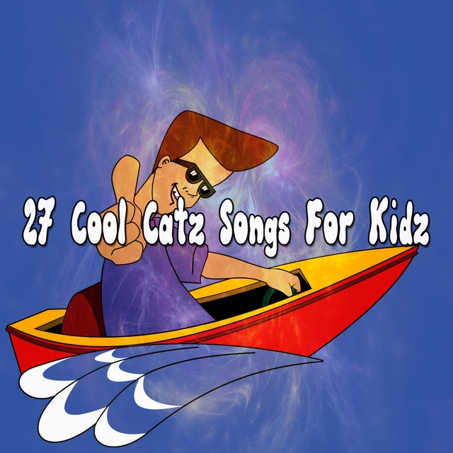 27 Cool Catz Songs for Kidz