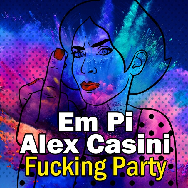 Couverture de Fucking Party