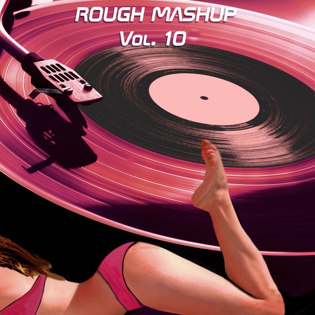 Rough Mashup Vol. 10