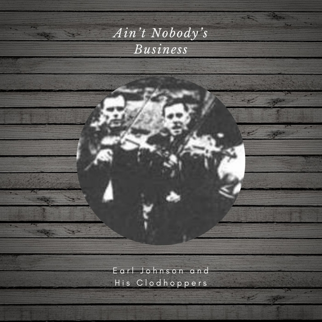 Couverture de Ain't Nobody's Business