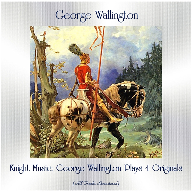 Knight Music: George Wallington Plays 4 Originals