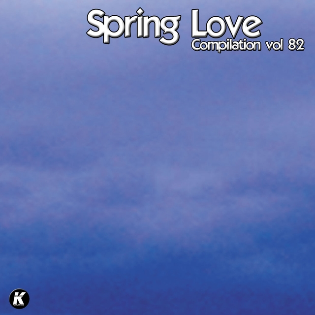 SPRING LOVE COMPILATION VOL 82