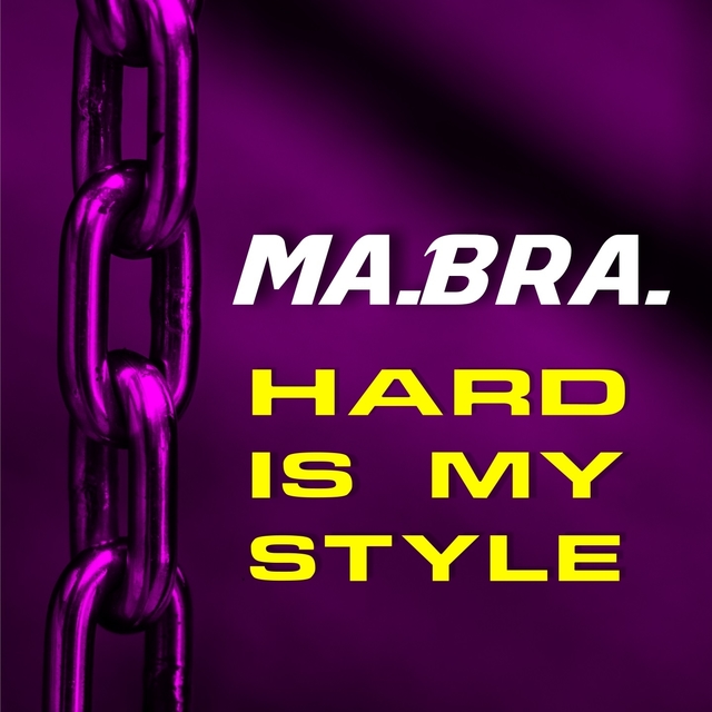 Hard Is My Style