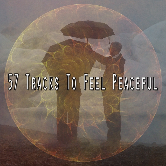 57 Tracks to Feel Peaceful