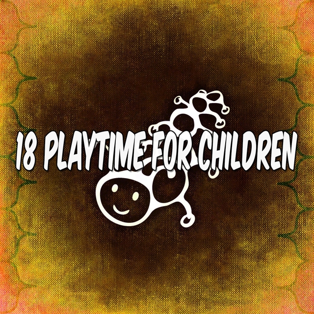 Couverture de 18 Playtime for Children