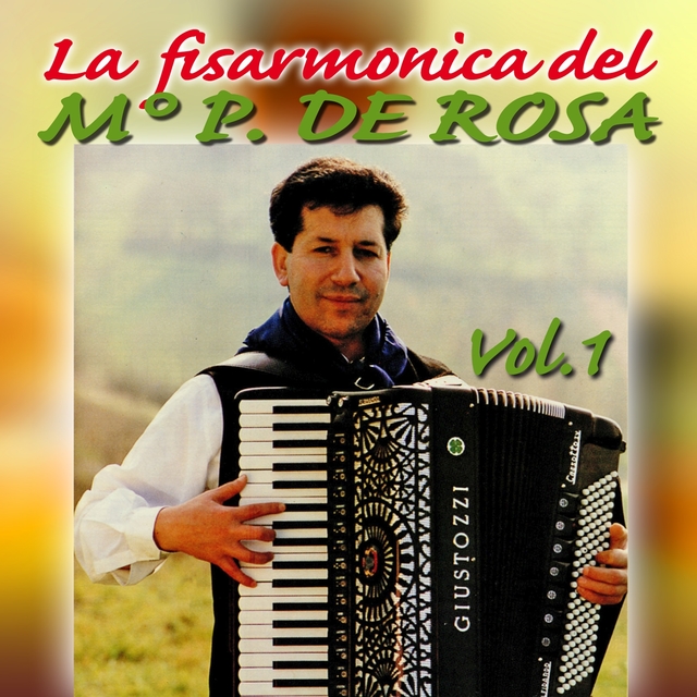 Couverture de La fisarmonica del M° P. De Rosa, Vol. 1
