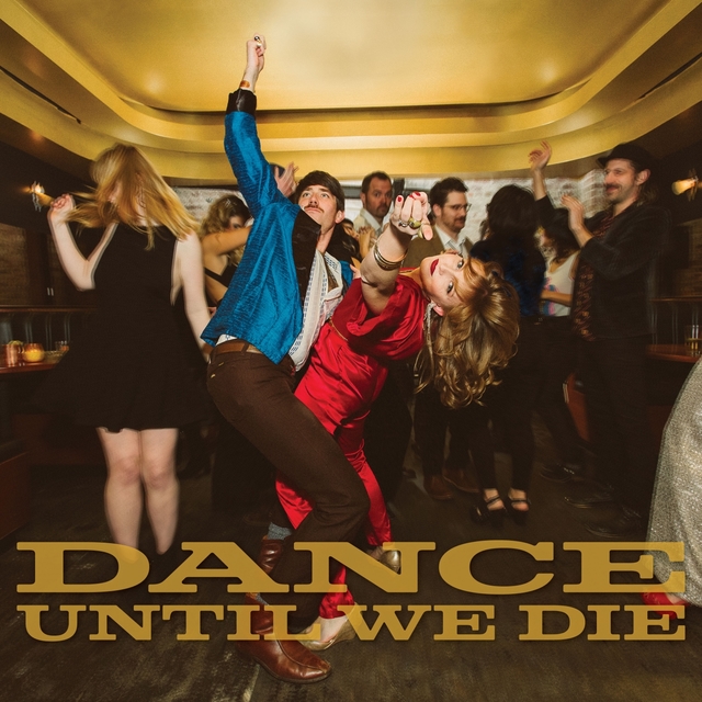 Couverture de Dance Until We Die