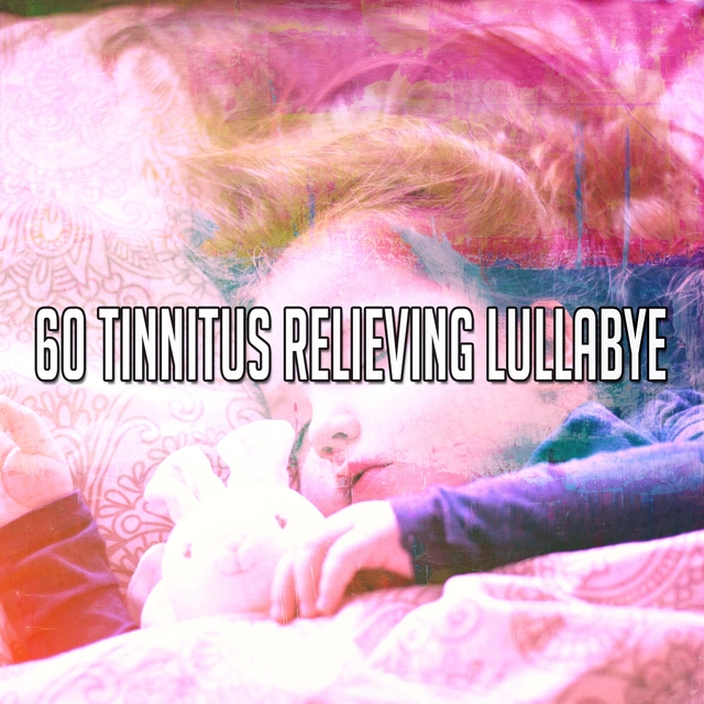 Couverture de 60 Tinnitus Relieving Lullabye