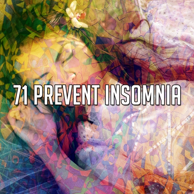 71 Prevent Insomnia