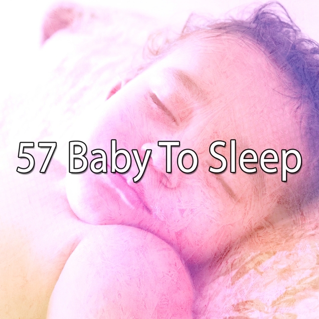 57 Baby to Sle - EP