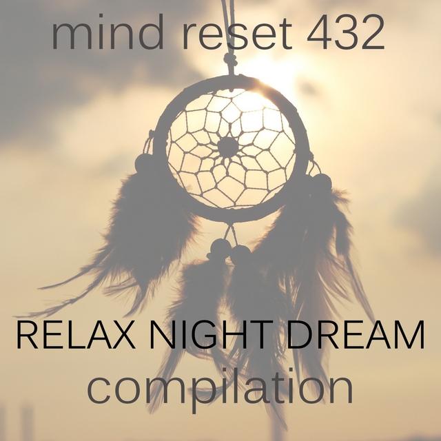 Relax night dream