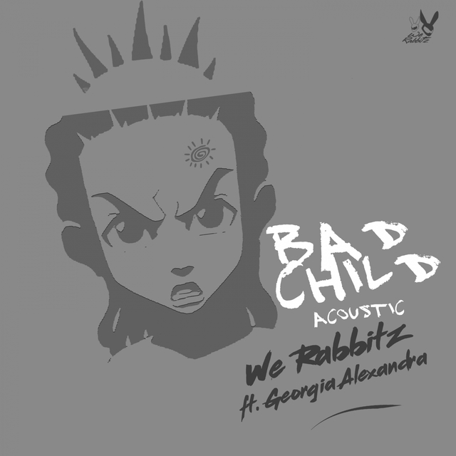 Bad Child