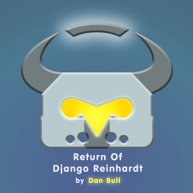 Return of Django Reinhardt