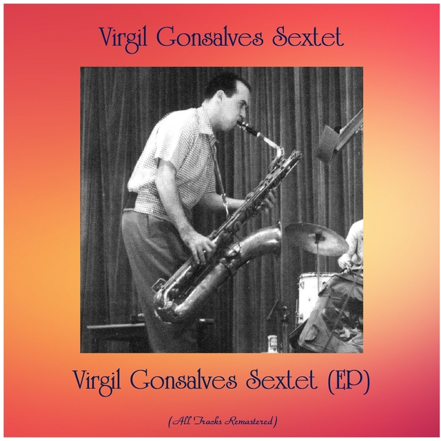 Virgil Gonsalves Sextet (EP)