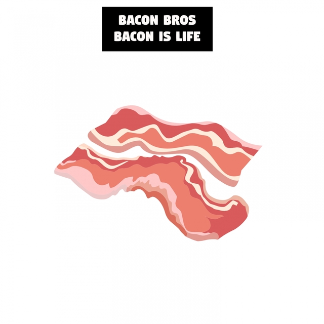 Couverture de Bacon is Life