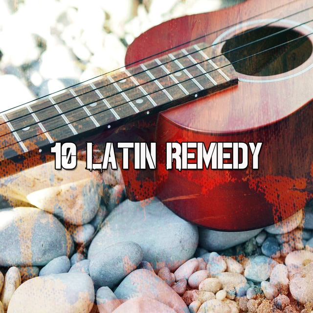 10 Latin Remedy