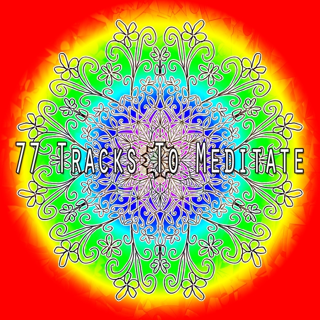 77 Tracks to Meditate