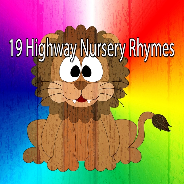 19 Highway Nursery Rhymes