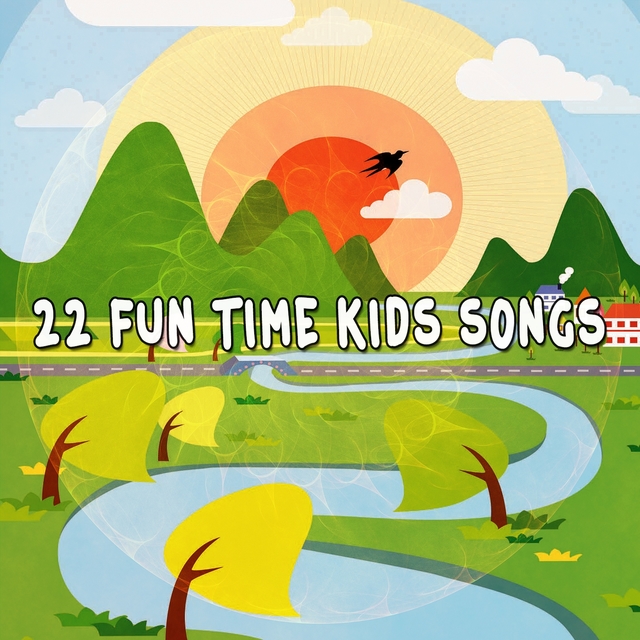 22 Fun Time Kids Songs