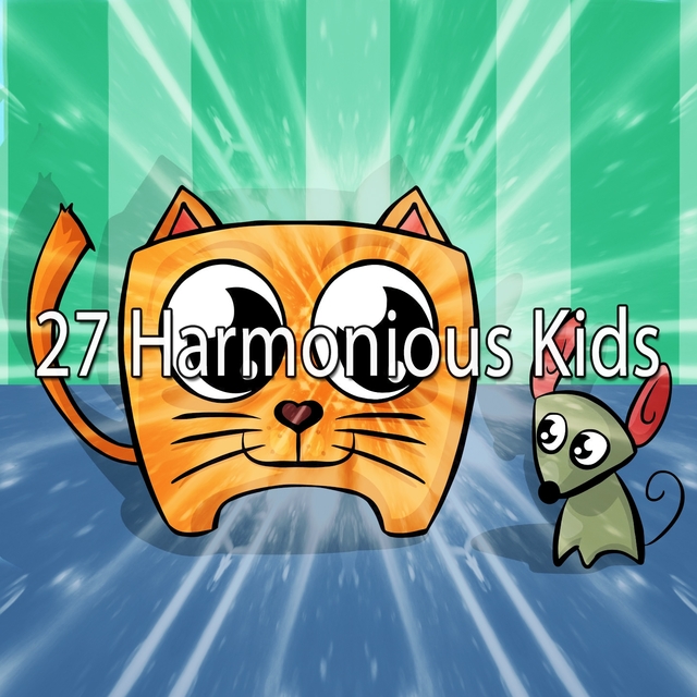 27 Harmonious Kids