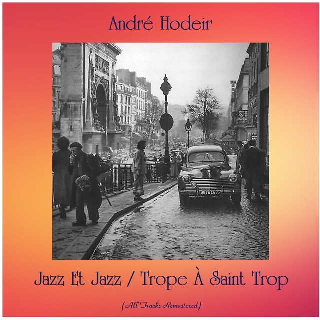 Jazz Et Jazz / Trope À Saint Trop