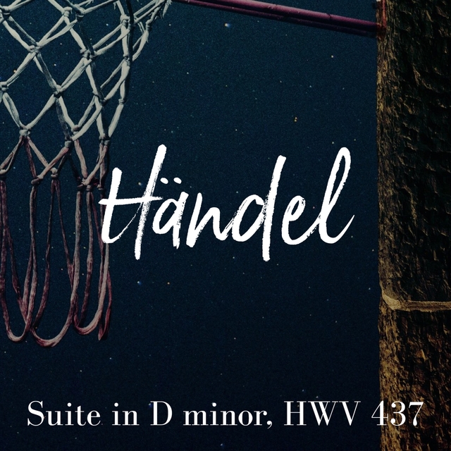 Couverture de Suite in D Minor, HWV 437