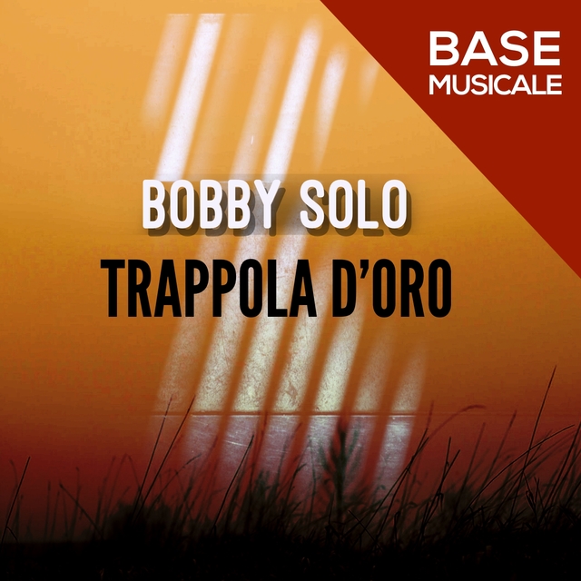 TRAPPOLA D'ORO (BASE MUSICALE)