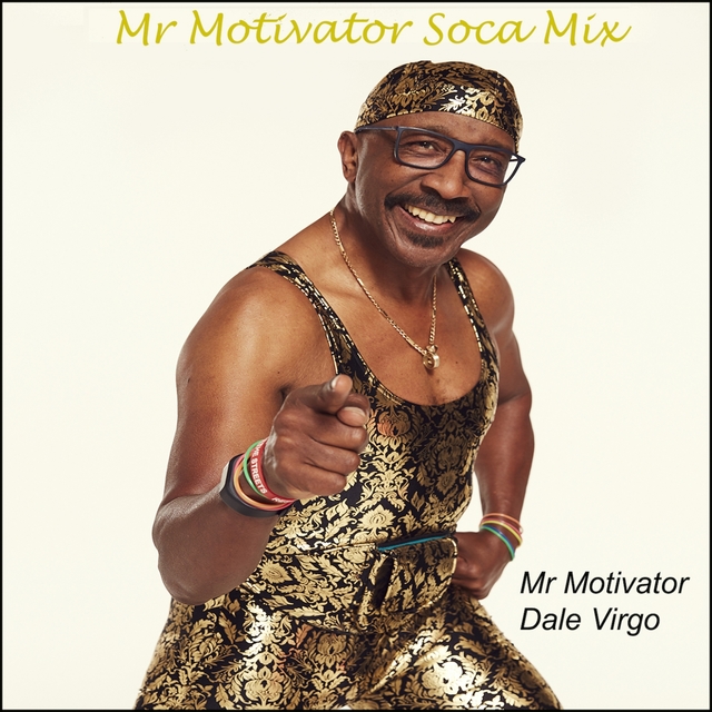 Couverture de Mr. Motivator Soca Mix