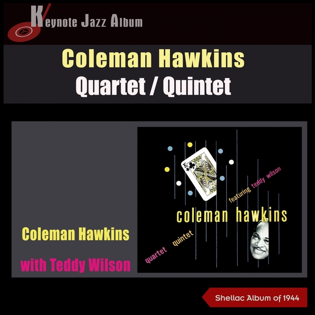 Couverture de Coleman Hawkins with Teddy Wilson