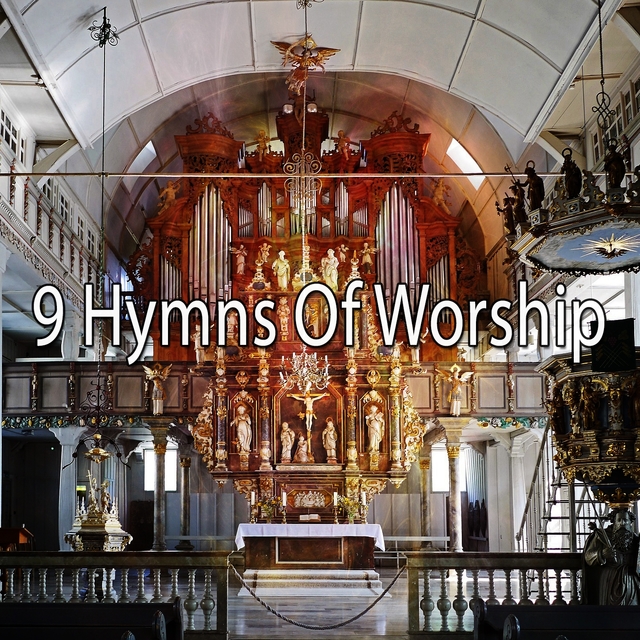 9 Hymns of Worship