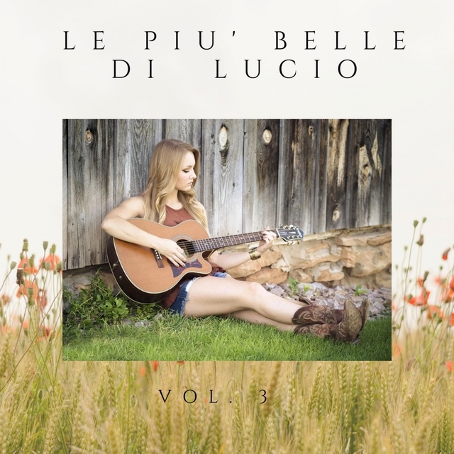 Le più belle di Lucio - Volume 3