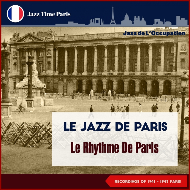 Couverture de Le Rhythme De Paris Recordings 1941