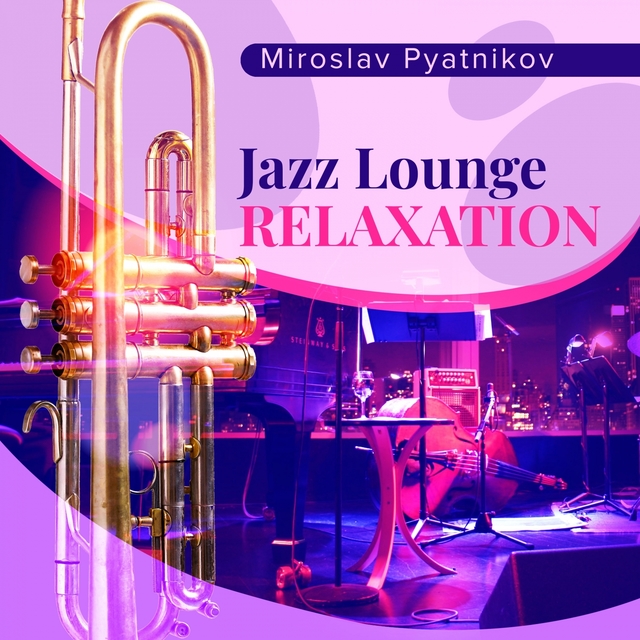 Couverture de Jazz Lounge Relaxation