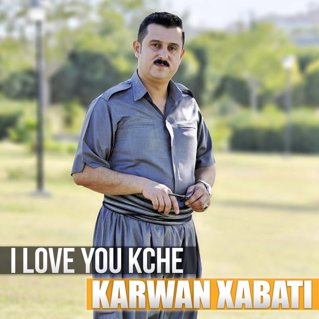 I Love You Kche