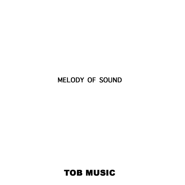 Melody of Sound