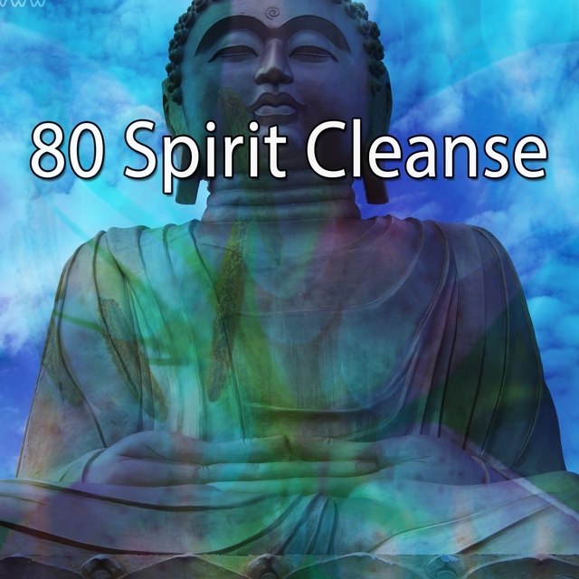 80 Spirit Cleanse