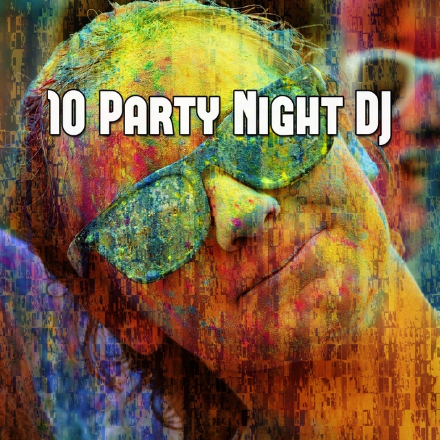 Couverture de 10 Party Night DJ