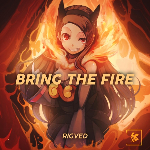 Couverture de Bring the Fire