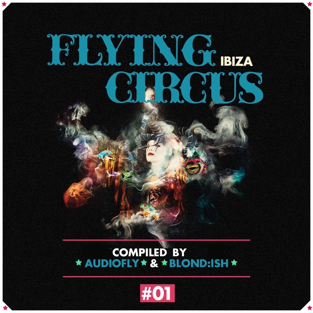 Flying Circus Ibiza, Vol. 1