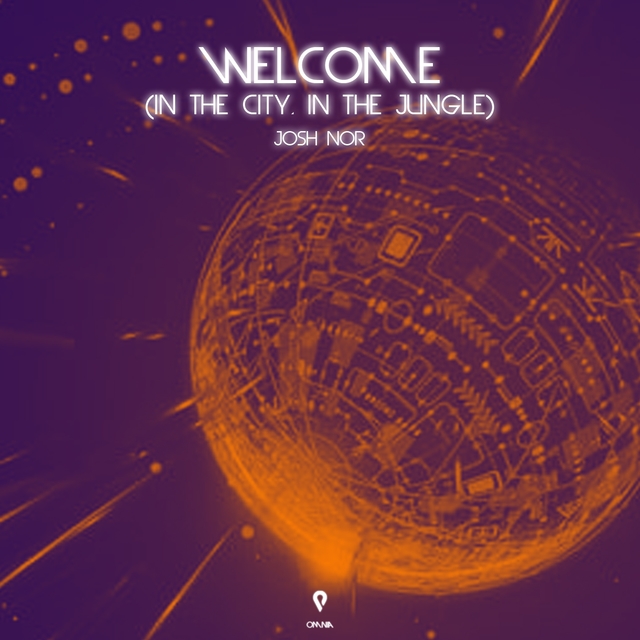 Welcome (In The City In The Jungle)