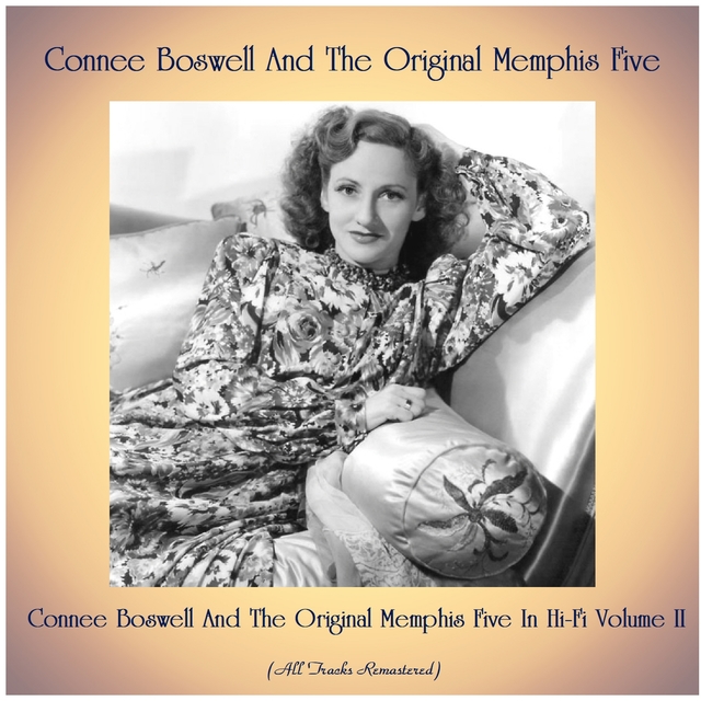 Couverture de Connee Boswell And The Original Memphis Five In Hi-Fi Volume II