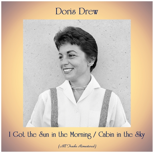 Couverture de I Got the Sun in the Morning / Cabin in the Sky